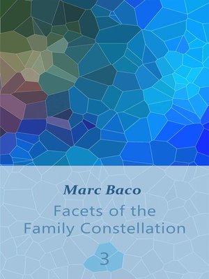 cover image of Facets of the Family Constellation — Volume 3